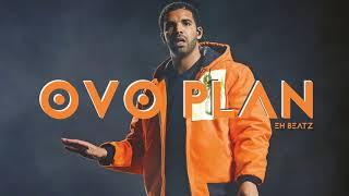 Drake Type Beat - "OVO PLAN" Rap/Trap Instrumental