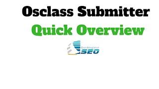 Osclass Submitter Quick Overview