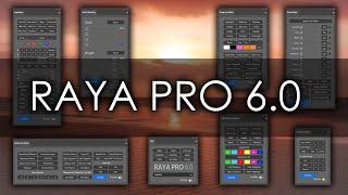 Raya Pro 6.0 is Here!!!