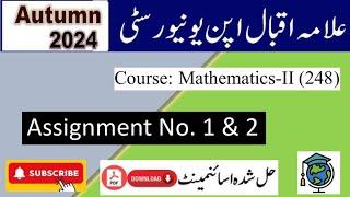 ⏩ AIOU Code 248 Solved Assignment No.1 & 2 Autumn 2024 || Subject: Mathematics - II || Level: Matric