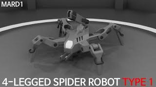 MARD [1] 4-Legged Spider Robot Type 1 animation