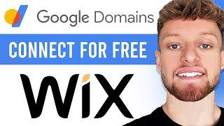 How To Connect Google Domain To Wix For Free (Without Paying Wix Plan)
