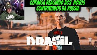 CORINGA REAGINDO AOS  NOVOS CONTRATADOS DA RUSSIA