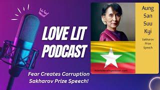 Aung San Suu Kyi || Fear Creates Corruption|| Sakharov Prize Speech!