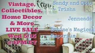 Exclusive Live Sale Incredible Deals on Unique Vintage Home Décor | May 15 @4pm et (1pm pt)