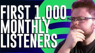 How To Get Your First 1,000 Monthly Listeners on Spotify