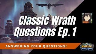 Classic Wrath Questions (with Rugs) Ep. 1