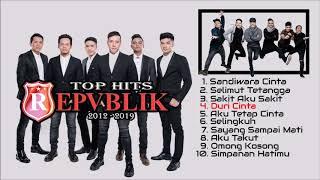 Repvblik - Top Hits  2012 - 2019 (Official Music Audio)