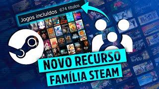 STEAM ACERTOU MUITO! NOVO MODO DE COMPARTILHAMENTO DE BIBLIOTECA (FAMÍLIA STEAM )! VEJA COMO USAR