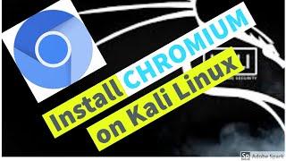 HOW TO INSTALL CHROMIUM ON KALI LINUX IN 3 STEPS