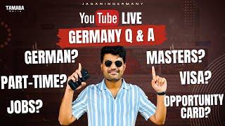 Live Q&A: Ultimate Guide to Germany – Masters, Jobs, Blocked Account, Opportunity Card and Language