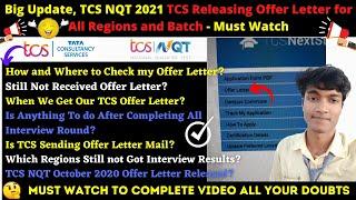  Important Big Update, TCS NQT 2021 TCS Releasing Offer Letter for All Regions and Batch-Must Watch