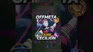 OFFMETA Tank Cecilion! Mobile Legends #mobilelegends #mlbb #gaming