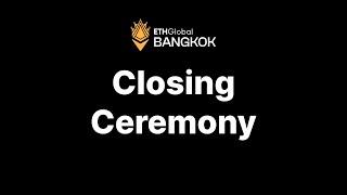 Closing Ceremony - ETHGlobal Bangkok 2024