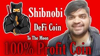 Shibnobi Coin Review | Shibnobi 100% Profit Coin | How To Buy Shibnobi | CryptoPattiee