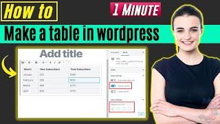 How to make a table in wordpress 2024