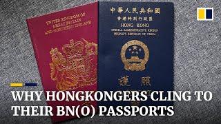 Why some Hongkongers are taking a fresh look at their British National (Overseas) passports