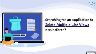 How to Delete Multiple List Views in Salesforce?