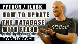 How To Update The Database - Python and Flask #9