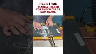 how to make circular saw blade holder | @relietron   #shorts