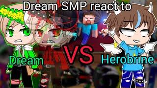 Dream SMP react to Dream VS Herobrine