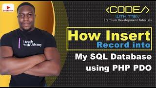 How To Insert Record into MySQL Database using PHP PDO | Trevoir Williams