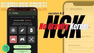 No Gravity Kernel v4.5 | ft. Poco F1 | Full Installation Steps | Overclocked Kernel | TechitEazy