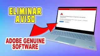 Como Quitar el Aviso Adobe Genuine Software - 100% Efectivo