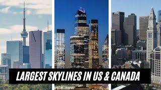 16 LARGEST Skylines in the US and Canada