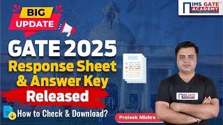 GATE 2025 Response Sheet & Answer Key Out | How to check GATE 2025 Score & Rank? | Prateek Mishra