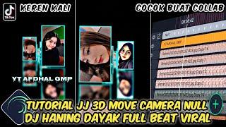 Tutorial Jedag Jedug Alight Motion 3D Move Camera Null DJ HANING DAYAK FULL BEAT