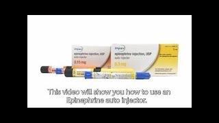 How to use the Epinephrine Auto-injector