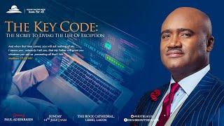 THE KEY CODE: THE SECRET TO LIVING THE LIFE OF EXCEPTION | Sunday Service | 14-Jul-2024