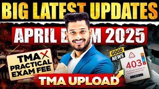 NIOS Big Latest Updates April Exam 2025 TMA Start Last Date |Practical & Theory Exam Date| PCP Class