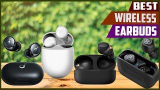 Best Wireless Earbuds 2023 for Everyone