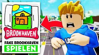 ich TESTE FAKE Brookhaven SPIELE in Roblox.. (mein EIGENES Brookhaven?)