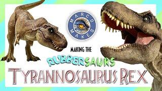 The Making of the ALL NEW RubberSaurs Tyrannosaurus Rex