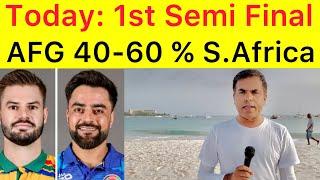 Today 1st Semi Final  Afghanistan  40%, South Africa  60% wining chance | Pre Match Review