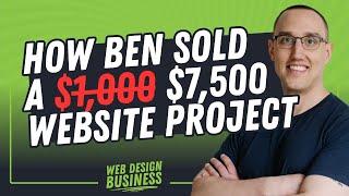 Landing $7,500 Website Projects (in the first year of business) with Ben Forred