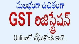 How to Register in GST For New Taxpayers GST Registration in Telugu