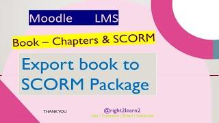 How to Convert a Book into SCORM Format for Moodle