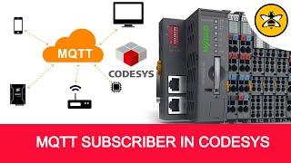 Codesys MQTT Subscriber Implementation | Subscribe to Topics on MQTT Broker