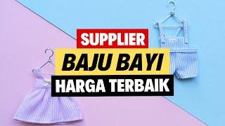  6 Supplier Baju Bayi Dari Distributor Tangan Pertama Untuk Reseller Dropship!