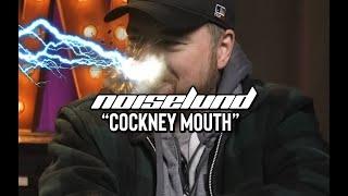 Noiselund - Cockney Mouth