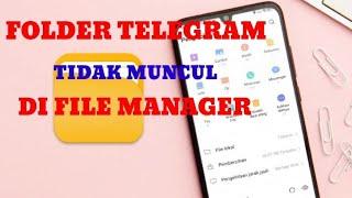 TIPS || Folder File Telegram Tidak Muncul di Manager ???