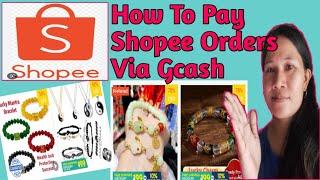How To Pay Shopee Orders Via Gcash | Easy & Legit #Sonia&KidsTV