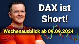 DAX Shortsignal ist da! | DAX Analyse und Wochenausblick ab dem 09.09.2024