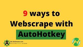 Master web scraping with AutoHotkey: The ULTIMATE guide for dominating in 2023