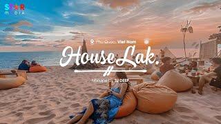 HOUSE LAK 2023 - VIET DEEP MIXSET WOLVES x LA LA LOVE - MIXTAPE CHILL TIKTOK