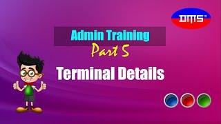 DMS POS Admin Training (Part 5): Terminal Details